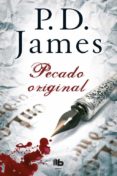 PECADO ORIGINAL (ADAM DALGLIESH 9) de JAMES, P.D. 