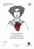 CORRESPONDENCIAS / CORESPONDENTE / KORRESPONDENTZIAK (ED. TRILINGE EUSKERA-RUMANO-CASTELLANO) de ETXENIKE, LUISA  CARTARESCU, MIRCEA 
