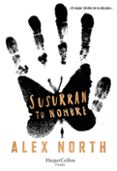 SUSURRAN TU NOMBRE de NORTH, ALEX 