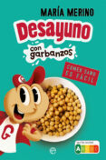 DESAYUNO CON GARBANZOS de MERINO, MARIA 