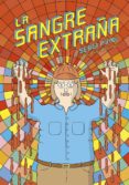LA SANGRE EXTRAA di PUYOL, SERGI 
