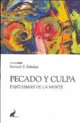 PECADO Y CULPA: FANTASMAS DE LA MENTE di BALSEKAR, RAMESH S. 