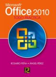 MICROSOFT OFFICE 2010, TODO PRACTICA di PEA, ROSARIO 