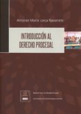 INTRODUCCION AL DERECHO PROCESAL de LORCA NAVARRETE, ANTONIO MARIA 