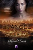 Un Ángel En La Oscuridad (ebook) - Romantic Ediciones Cb