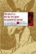 MEMORIAS DE LA INSIGNE ACADEMIA ASNAL di MARTINEZ DE BALLESTEROS, PRIMO 
