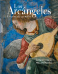 LOS ARCANGELES: UN PLAN DE CURACION de MILLER-RUSSO, LINDA  MILLER-RUSSO, PETER 