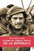 HISTORIA DEL EJERCITO POPULAR DE LA REPUBLICA di SALAS LARRAZABAL, RAMON 