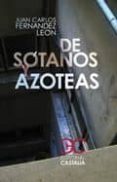 DE SOTANOS Y AZOTEAS di VV.AA