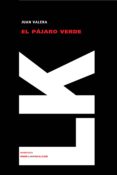 EL PAJARO VERDE di VALERA, JUAN 