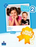 WELL DONE! 2 ACTIVITY PACK di VV.AA. 