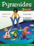 PYRAMIDES 2 LMENTAIRE  LIVRE DE L LVE di VV.AA