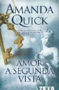 AMOR A SEGUNDA VISTA de QUICK, AMANDA 