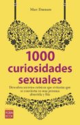 1000 CURIOSIDADES SEXUALES di DANNAM, MARC 