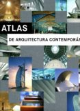 (PE) ATLAS DE ARQUITECTURA CONTEMPORANEA di VV.AA. 
