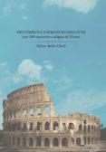 Provérbios E Expressões Do Latim (ebook)