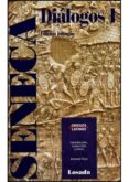 DIALOGOS I de SENECA, LUCIO ANNEO 