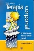 TERAPIA CORPORAL: EN EL TRATAMIENTO DEL ABUSO INFANTIL Y JUVENIL. MANUAL DE TECNICAS di FIETZ, CHRISTA 