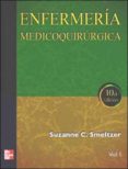 ENFERMERIA MEDICO-QUIRURGICA (2 VOLS.) (10 ED.) di BARE, BRENDA G.  SMELTZER, SUZANNE C. 
