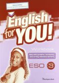 ENGLISH FOR YOU 3 EJER (3 ESO) di VV.AA. 