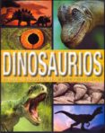 DINOSAURIOS CONOCE A LOS REYES DEL MUNDO PREHISTRICO di VV.AA. 