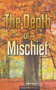 The Depth Of Mischief (ebook)