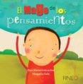 EL MAGO DE LOS PENSAMIENTOS di HORNO GOICOECHEA, PEPA 