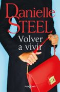 VOLVER A VIVIR de STEEL, DANIELLE 