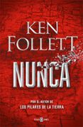 NUNCA de FOLLETT, KEN 