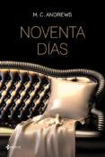 NOVENTA DIAS de ANDREWS, M.C. 