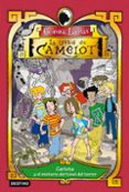 LA TRIBU DE CAMELOT 3: CARLOTA Y EL MISTERIO DEL TUNEL DEL TERROR de LIENAS, GEMMA 