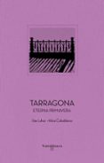 Tarragona (Ed. Catalá) Por Alicia Caboblanco