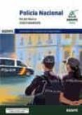 CUESTIONARIOS POLICIA NACIONAL ESCALA BASICA MINISTERIO DEL INTERIOR di VV.AA. 