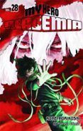 MY HERO ACADEMIA N 28 di HORIKOSHI, KOHEI 