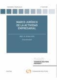 MARCO JURIDICO DE LA ACTIVIDAD EMPRESARIAL (3 ED.) de VEIGA COPO, ABEL B. 