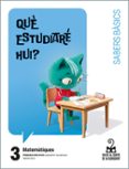 Portada de Projecte: Viatge al centre de la curiositat. Matemàtiques 3