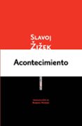 ACONTECIMIENTO de ZIZEK, SLAVOJ 