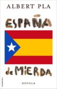 ESPAA DE MIERDA de PLA, ALBERT 