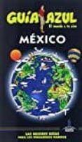 MXICO 2017 (GUIA AZUL) 5 ED. de GARCIA, JESUS 