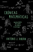 CRNICAS MATEMTICAS di DURAN, ANTONIO J. 