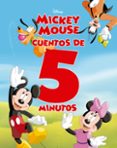 MICKEY MOUSE. CUENTOS DE 5 MINUTOS de DISNEY 