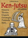 KEN-JUTSU de NALDA ALBIAC, JOSE SANTOS 