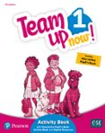 Portada de Team Up Now! 1 Activity Book & Interactive Pupil´s Book-Activity Bookand Digital Resources Access Code