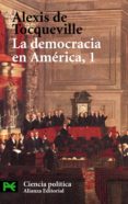 LA DEMOCRACIA EN AMERICA (T. 1) de TOCQUEVILLE, ALEXIS DE 