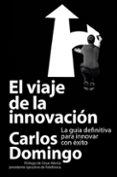 EL VIAJE DE LA INNOVACION de DOMINGO, CARLOS 