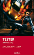 TESTER: EL PROBADOR DE VIDEOJUEGOS di VV.AA