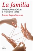 LA FAMILIA de ROJAS MARCOS, LAURA 