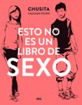 ESTO NO ES UN LIBRO DE SEXO di CHUSITA FASHION FEVER 