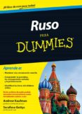 RUSO PARA DUMMIES de KAUFMAN, ANDREW GETTYS, SERAFIMA 