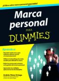 MARCA PERSONAL PARA DUMMIES de PEREZ ORTEGA, ANDRES 